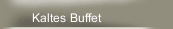 Kaltes Buffet